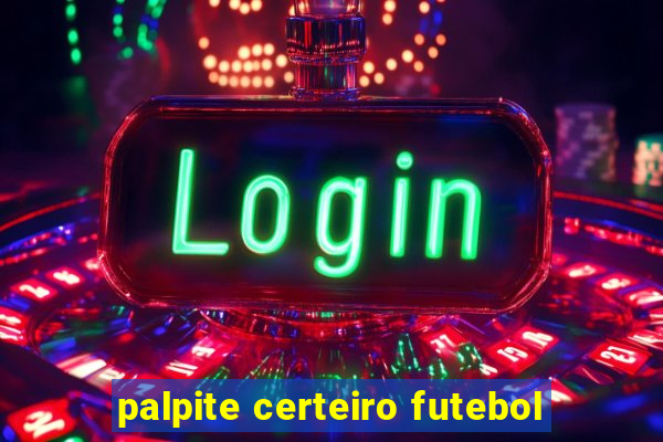 palpite certeiro futebol